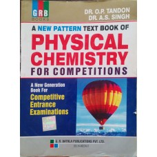 A New Pattern Text Book Of Physical Chemistry For Competitions