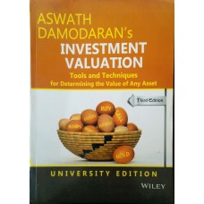 Aswath Damodaran's Investment Valuation Tools And Techniques for Determining the Value of Any Asset