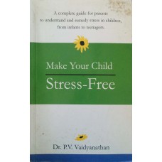 Make Your Child Stress-Free
