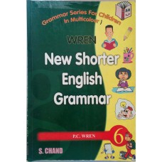 Wren New Shorter English Grammar 6